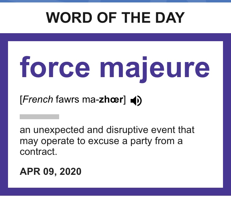 Word of The Day: Force&nbsp;Majeure