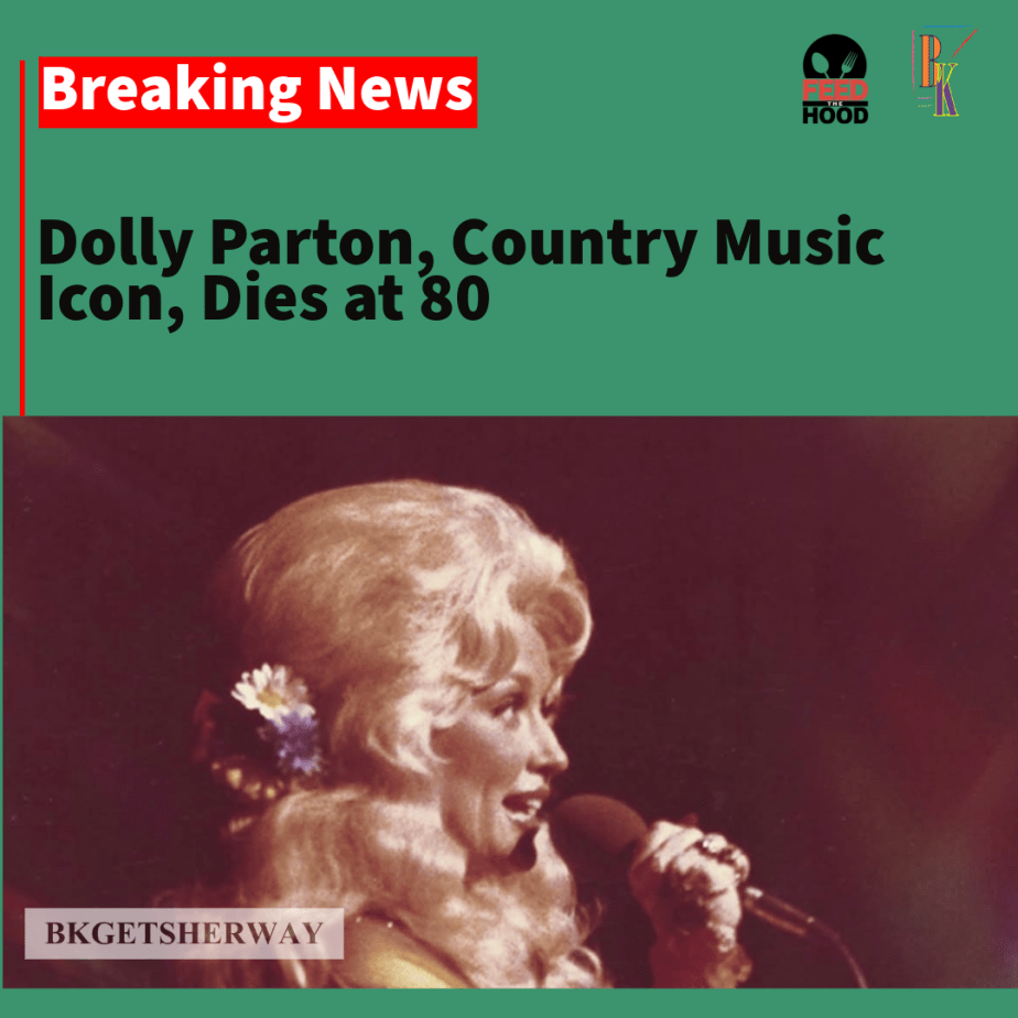 Dolly Parton, Country Music Icon, Dies at&nbsp;80